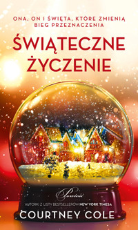 Świąteczne życzenie - Courtney Cole - ebook + książka