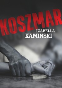 Koszmar - Kaminski Izabella - książka
