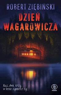 Dzień wagarowicza - Robert Ziębiński - ebook + książka