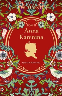 Anna Karenina. Tom 2 - Lew Tołstoj - książka