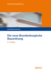 Die neue Brandenburgische Bauordnung - Matthias Dr. Semtner - ebook