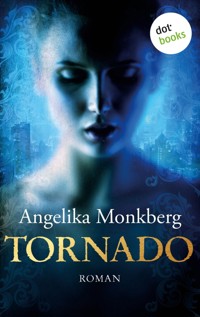 Tornado - Angelika Monkberg - ebook