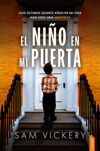 El niño en mi puerta - Sam Vickery - ebook