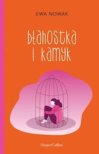Błahostka i kamyk - Ewa Nowak - książka