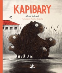 Kapibary - Soderguit Alfredo - książka