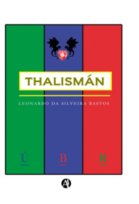 Thalismán - Leonardo Bastos - ebook
