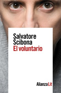 El voluntario - Scibona Salvatore - ebook
