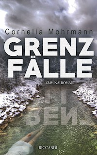 Grenzfälle - Mohrmann Cornelia - ebook