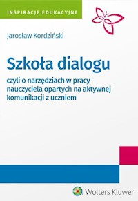 Szkoła dialogu - Jarosław Kordziński - książka