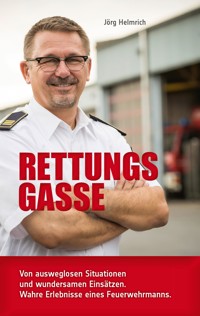 Rettungsgasse - Jörg Helmrich - ebook