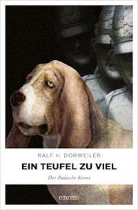 Ein Teufel zuviel - Ralf H. Dorweiler - ebook