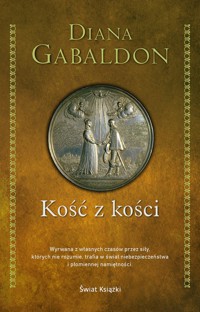 Kość z kości - Diana Gabaldon - ebook + książka