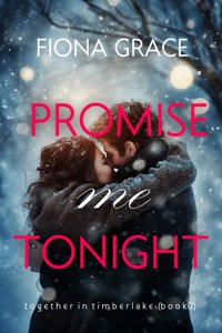 Promise Me Tonight (Together in Timberlake—Book 2) - Fiona Grace - ebook