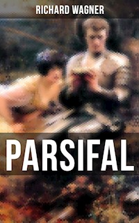 PARSIFAL - Richard Wagner - ebook