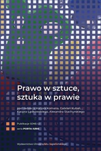 Prawo w sztuce, sztuka w prawie - zbiorowa praca - książka