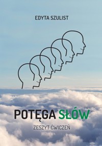 Potęga słów Zeszyt ćwiczeń - Szulist Edyta - książka