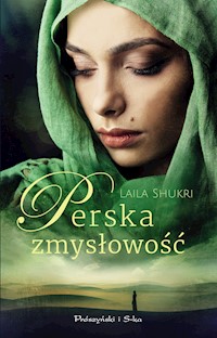 Perska zmysłowość - Laila Shukri - ebook + audiobook + książka