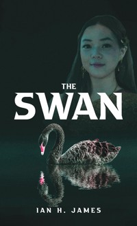 The Swan - Ian H. James - ebook