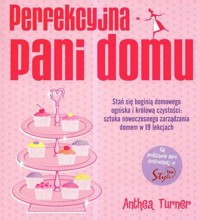 Perfekcyjna pani domu - Turner Anthea - ebook