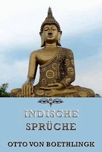 Indische Sprüche -  - ebook