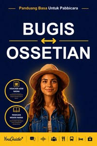 The Language Guide for Travelers - Buginese to Ossetian - YouGuide - ebook