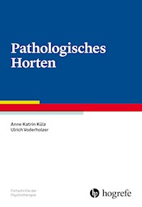 Pathologisches Horten - Anne Katrin Külz - ebook