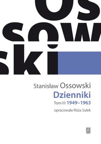 Dzienniki Tom III 1949-1963 - Ossowski Stanisław - książka