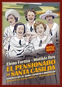 El pensionado de Santa Casilda - Elena Fortún - ebook