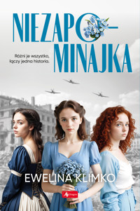 Niezapominajka - Ewelina Klimko - ebook + książka
