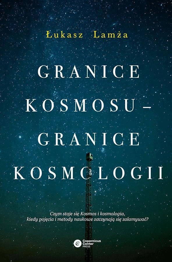 Granice kosmosu – granice kosmologii