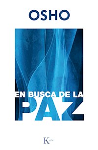 En busca de la paz - Osho - ebook