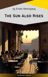 The Sun Also Rises - Ernest Hemingway - ebook