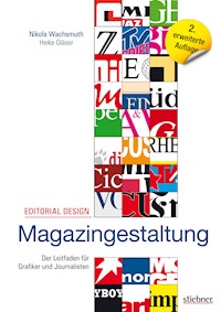 Editorial Design - Magazingestaltung - Nikola Wachsmuth - ebook