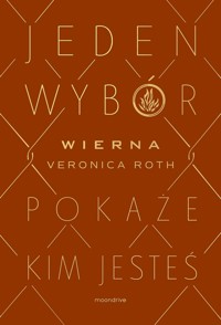 Wierna - Veronica Roth - książka