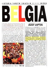 Historia państw świata w XX i XXI wieku. Belgia - Łaptos Józef - ebook