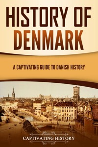 History of Denmark - Captivating History - ebook