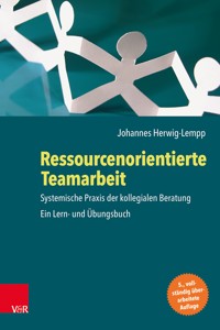 Ressourcenorientierte Teamarbeit - Johannes Herwig-Lempp - ebook