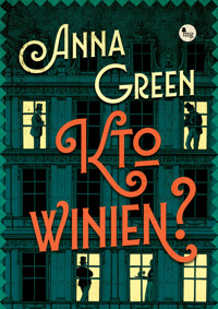 Kto winien? - Anna Green - ebook + audiobook + książka