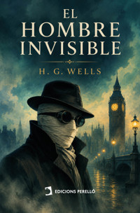 El hombre invisible - H G Wells - ebook