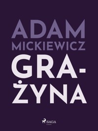 Polish classics. Grażyna - Adam Mickiewicz - ebook