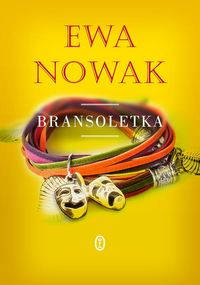 Bransoletka - Ewa Nowak - książka