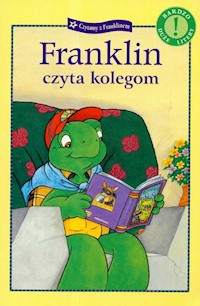 Franklin czyta kolegom - Bourgeois Paulette - książka