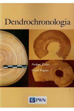 Dendrochronologia - Zielski Andrzej, Krąpiec Marek - książka