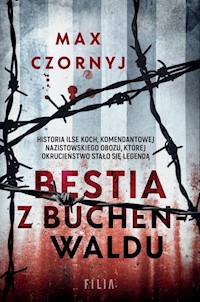Bestia z Buchenwaldu - Max Czornyj - ebook + książka