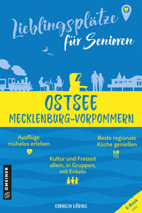 Lieblingsplätze für Senioren - Ostsee Mecklenburg-Vorpommern - Cornelia Döring - ebook