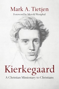 Kierkegaard - Mark A. Tietjen - ebook