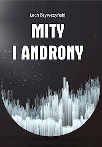 Mity i androny - Lech Brywczyński - książka