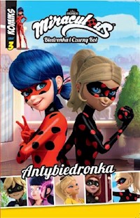 Biedronka i Czarny Kot Komiks Część 3 Antybiedronka -  - książka