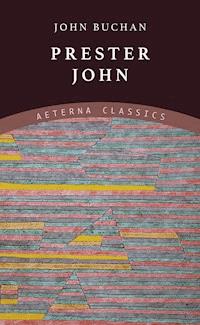 Prester John - John Buchan - ebook