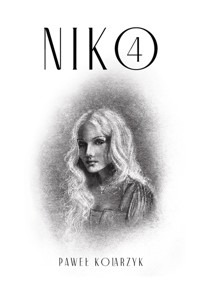 Niko. Tom IV - Kolarzyk Paweł - ebook + audiobook
